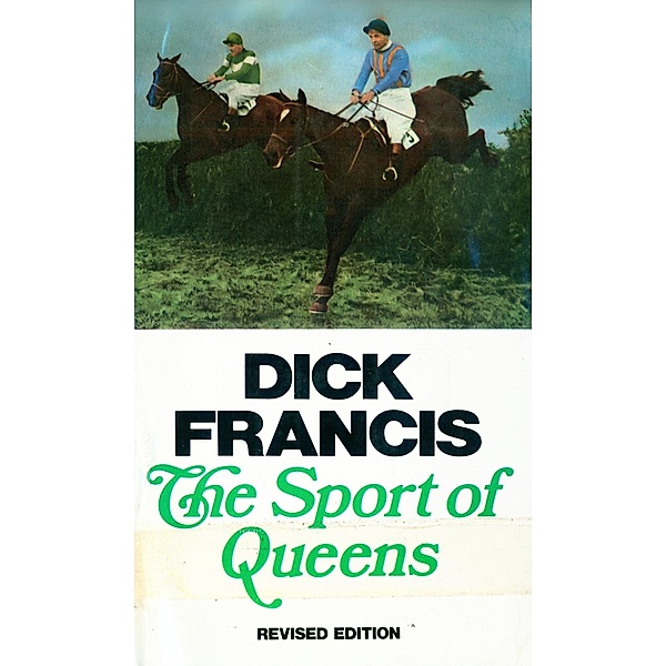 The Sport of Queens, Dick Francis