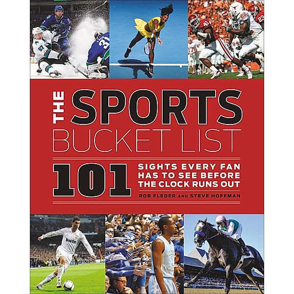 The Sports Bucket List, Rob Fleder, Steve Hoffman