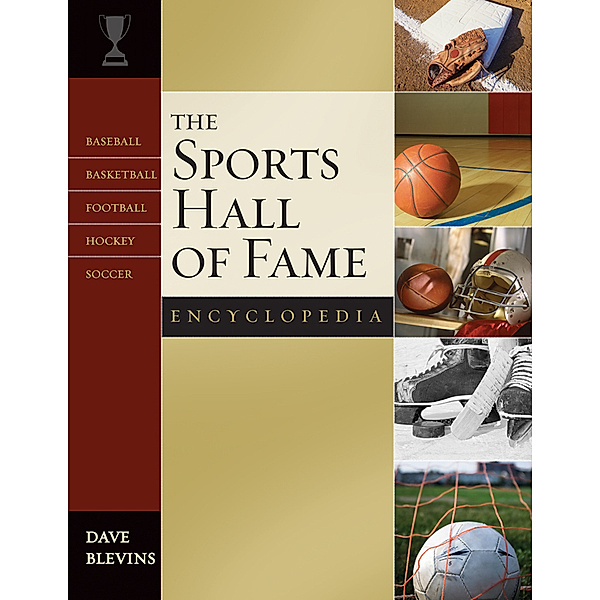 The Sports Hall of Fame Encyclopedia, Dave Blevins