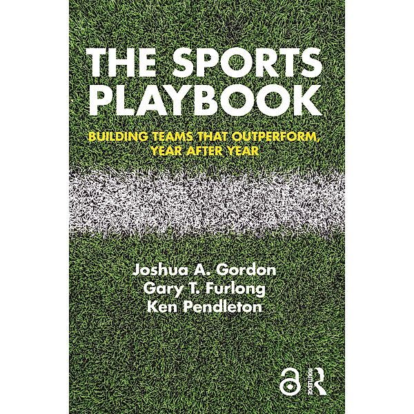 The Sports Playbook, Joshua A. Gordon, Gary T. Furlong, Ken Pendleton