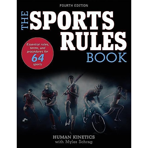 The Sports Rules Book, Human Kinetics, Myles Schrag