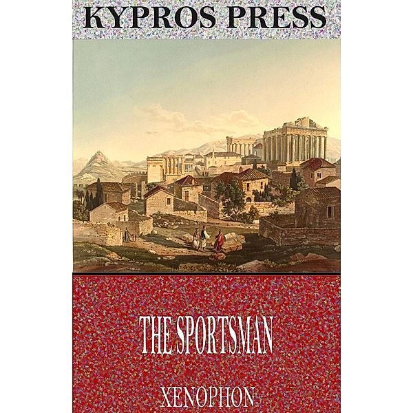 The Sportsman, Xenophon