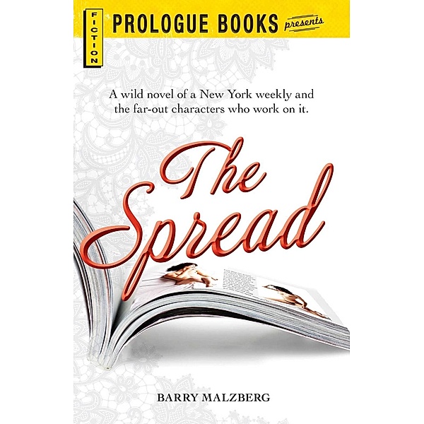 The Spread, Barry Malzberg