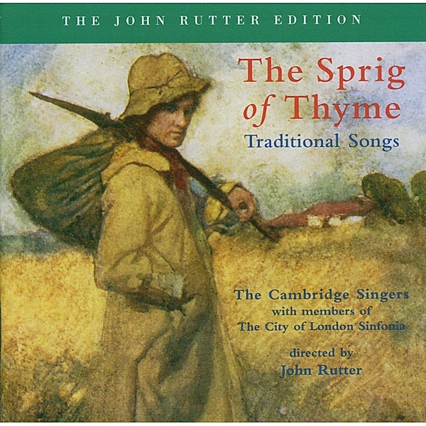 The Sprig Of Thyme, John Rutter, The Cambridge Singers