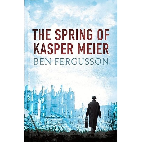 The Spring of Kasper Meier, Ben Fergusson