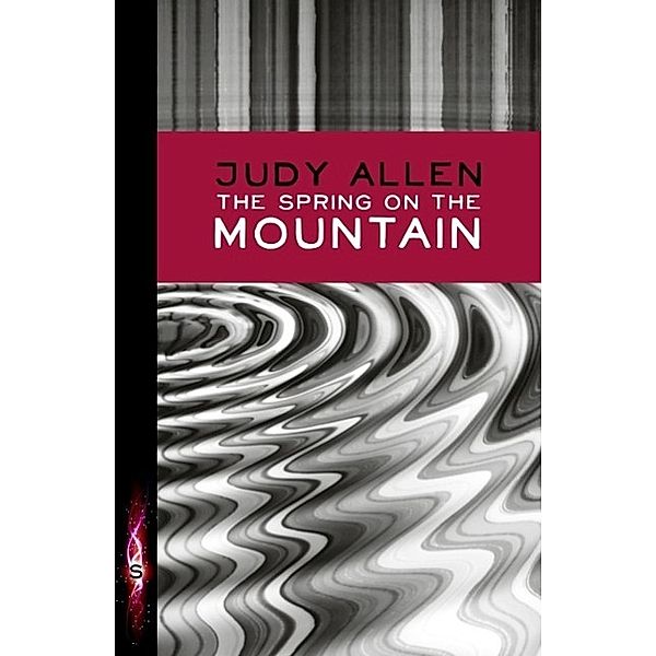 The Spring On The Mountain, Judy Allen