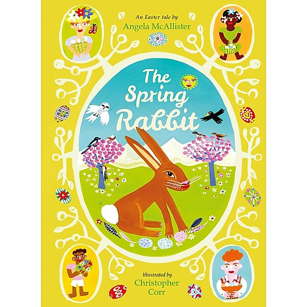 The Spring Rabbit / Frances Lincoln Children's Books, Angela McAllister