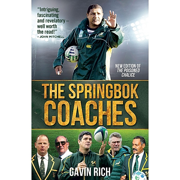 The Springbok Coaches, Gavin Rich