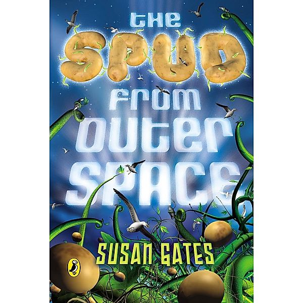 The Spud from Outer Space, Susan Gates