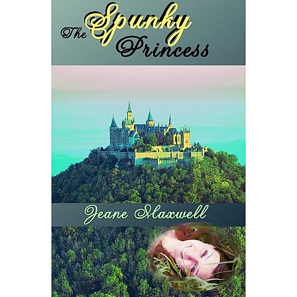 The Spunky Princess, Jeane Maxwell