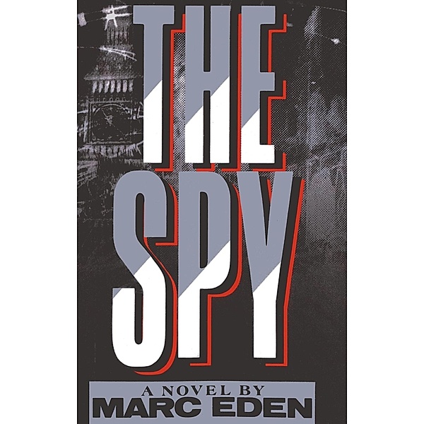 The Spy, Marc Eden