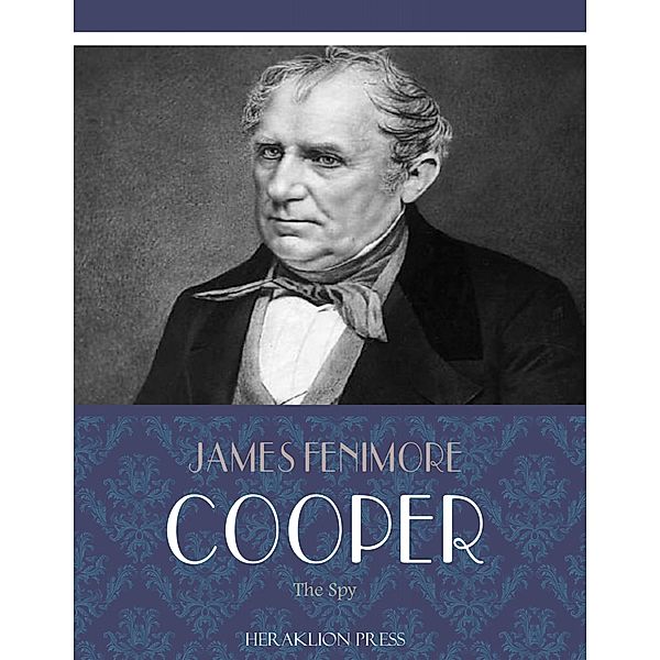 The Spy, James Fenimore Cooper