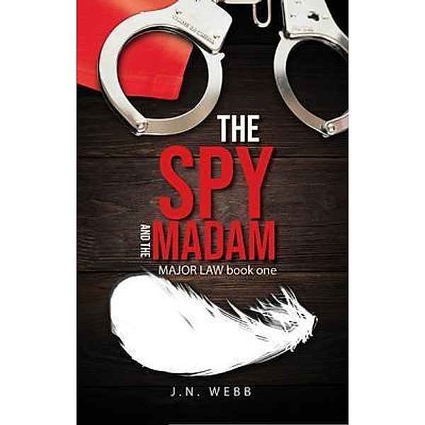 The Spy and the Madam, J. N. Webb