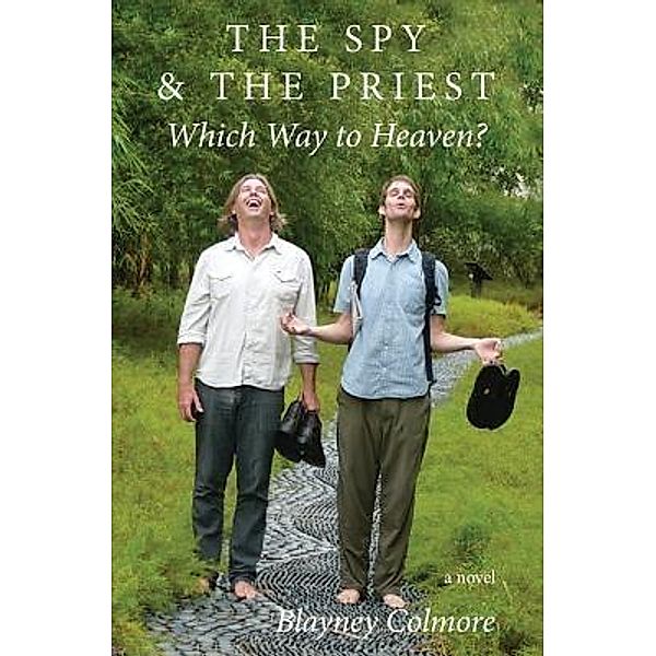 The Spy and the Priest, Blayney Colmore