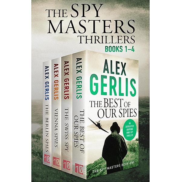 The Spy Masters Thrillers, Alex Gerlis
