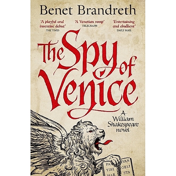 The Spy of Venice, Benet Brandreth