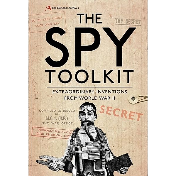 The Spy Toolkit, The National Archives, Stephen Twigge