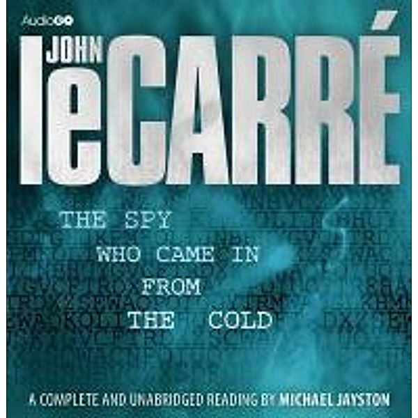 The Spy Who Came in from the Cold, John le Carré