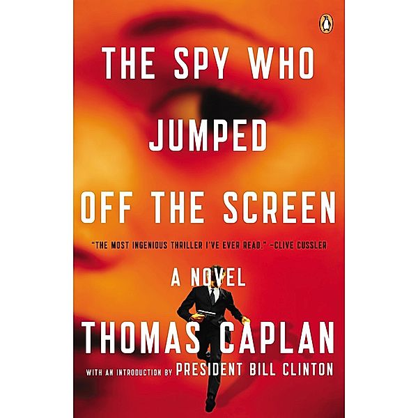The Spy Who Jumped Off the Screen, Thomas Caplan
