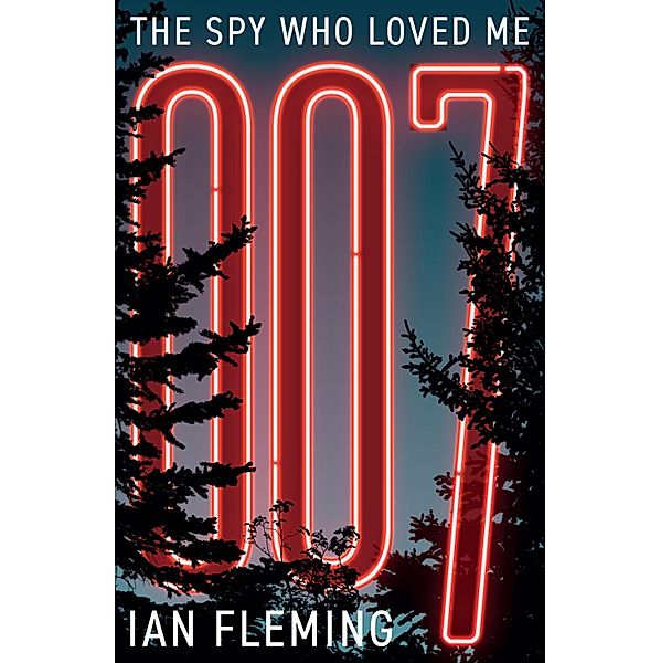 The Spy Who Loved Me / James Bond 007 Bd.10, Ian Fleming