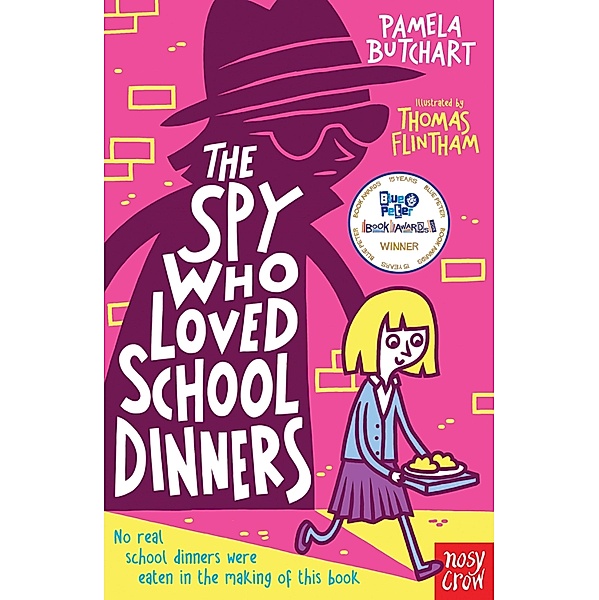 The Spy Who Loved School Dinners / Baby Aliens Bd.2, Pamela Butchart