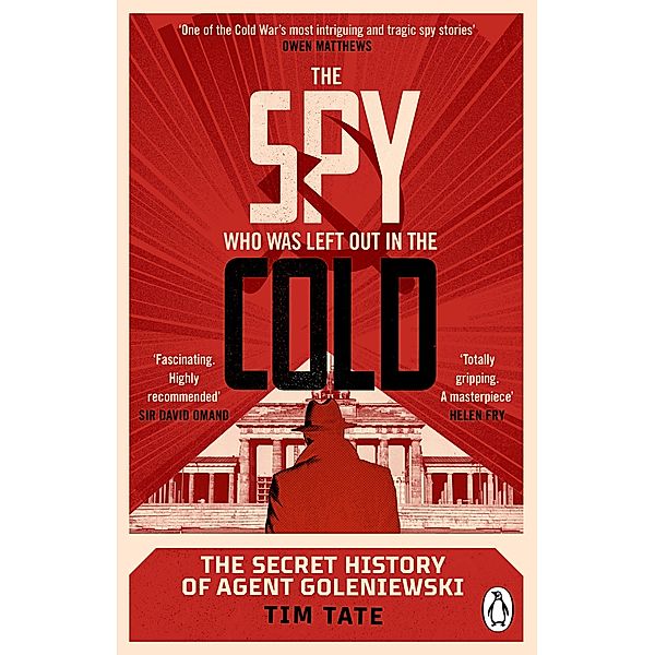 The Spy who was left out in the Cold, Tim Tate