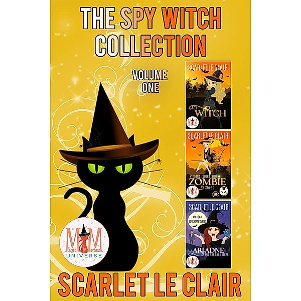 The Spy Witch Collection: Magic and Mayhem Universe, Scarlet Le Clair