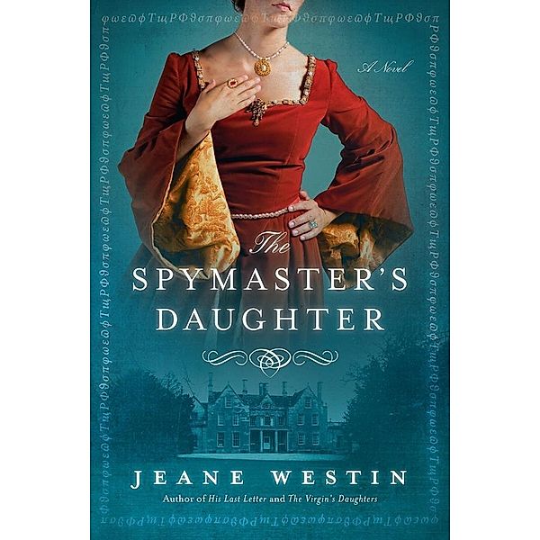 The Spymaster's Daughter, Jeane Westin