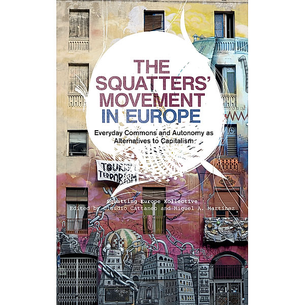 The Squatters' Movement in Europe, Squatting Europe Kollective