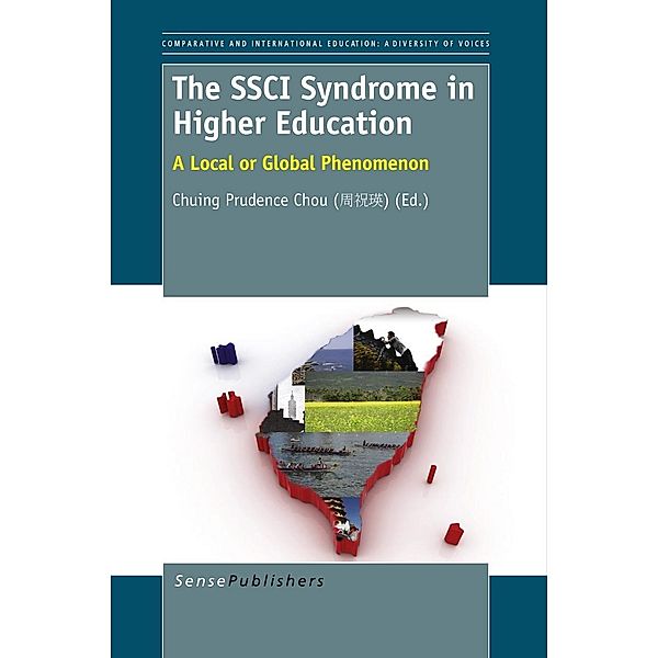 The SSCI Syndrome in Higher Education / Comparative and International Education: A Diversity of Voices