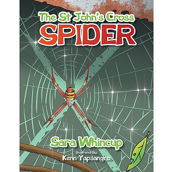 The St John's Cross Spider, Sara Whincup