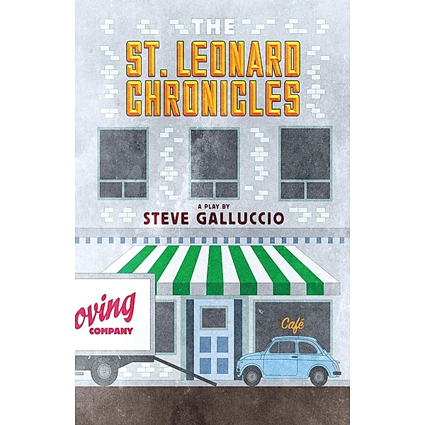 The St. Leonard Chronicles, Steve Galluccio