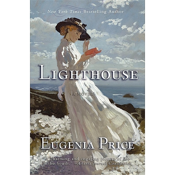 The St. Simons Trilogy: Lighthouse, Eugenia Price