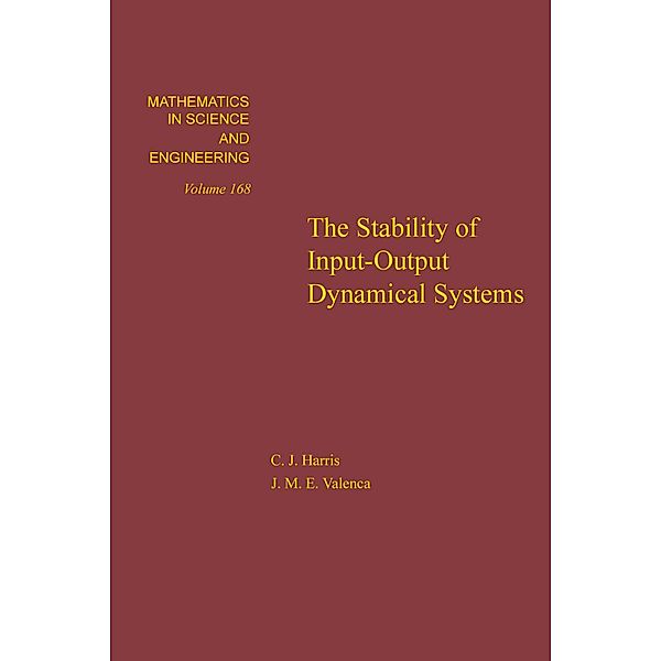 The Stability of Input-Output Dynamical Systems