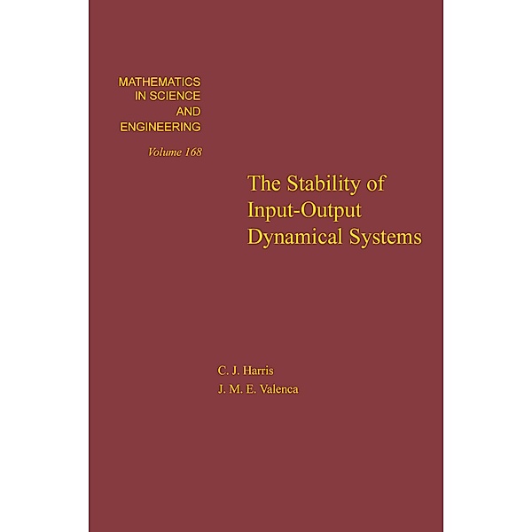 The Stability of Input-Output Dynamical Systems