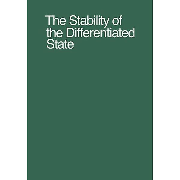 The Stability of the Differentiated State / Results and Problems in Cell Differentiation Bd.1, Joan Abbott