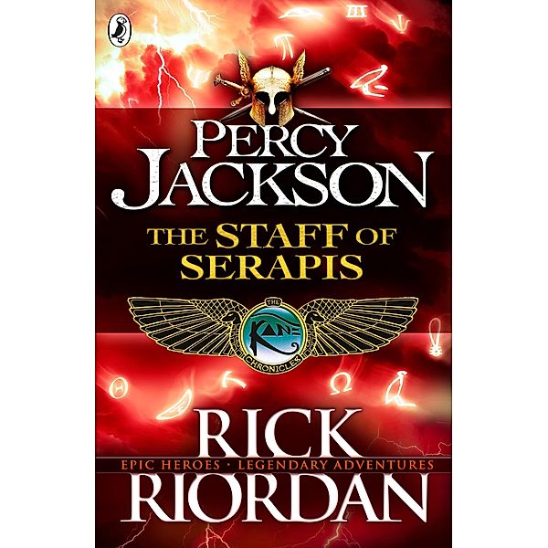 The Staff of Serapis / Demigods and Magicians Bd.2, Rick Riordan