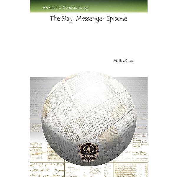 The Stag-Messenger Episode, M. B. Ogle