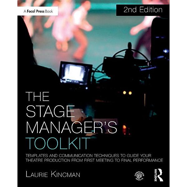 The Stage Manager's Toolkit, Laurie Kincman