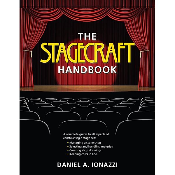 The Stagecraft Handbook, Daniel Ionazzi