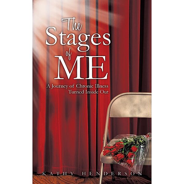 The Stages of Me, Kathy Henderson