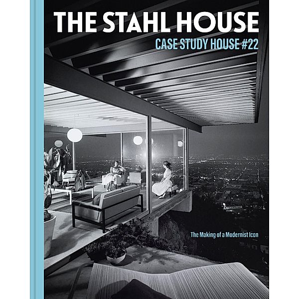The Stahl House: Case Study House #22 / Chronicle Chroma, Bruce Stahl, Shari Stahl Gronwald