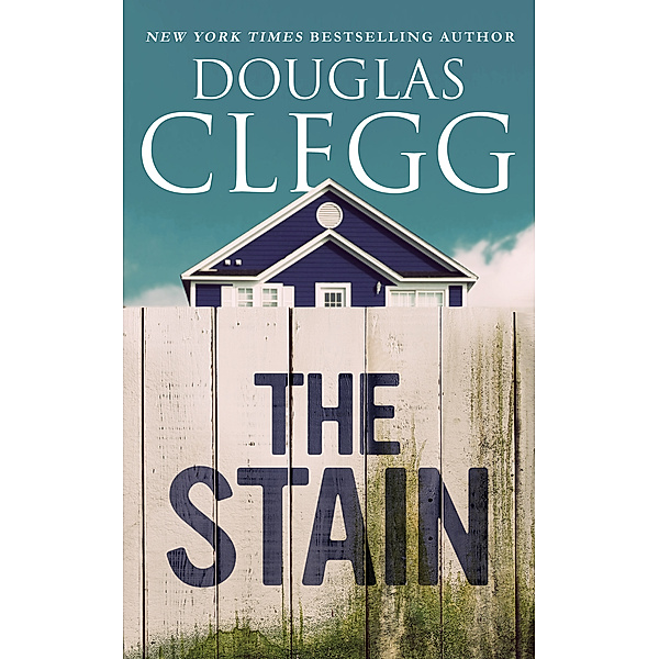 The Stain, Douglas Clegg