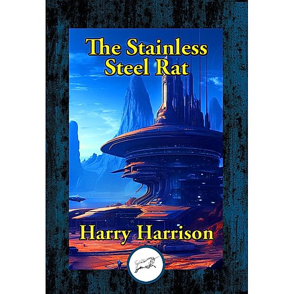 The Stainless Steel Rat, Harry Harrison