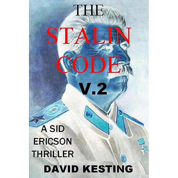 The Stalin Code V.2, David Kesting