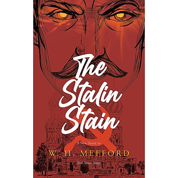 The Stalin Stain, W. H. Mefford