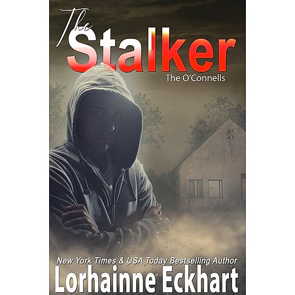 The Stalker / The O'Connells Bd.13, Lorhainne Eckhart