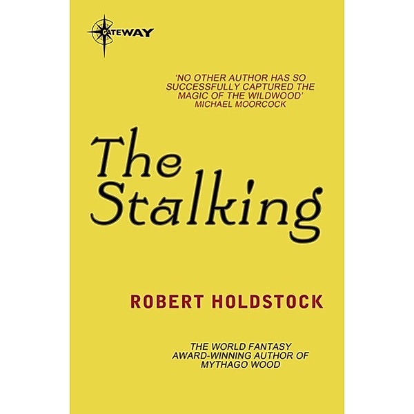 The Stalking / Night Hunter Bd.1, Robert Holdstock