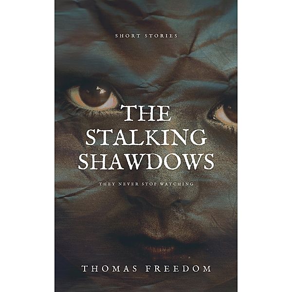 The Stalking Shadows, Thomas Freedom