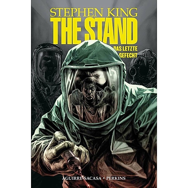 The Stand - Das letzte Gefecht.Bd.1, Mike Perkins, Roberto Aguirre-Sacasa, Stephen King